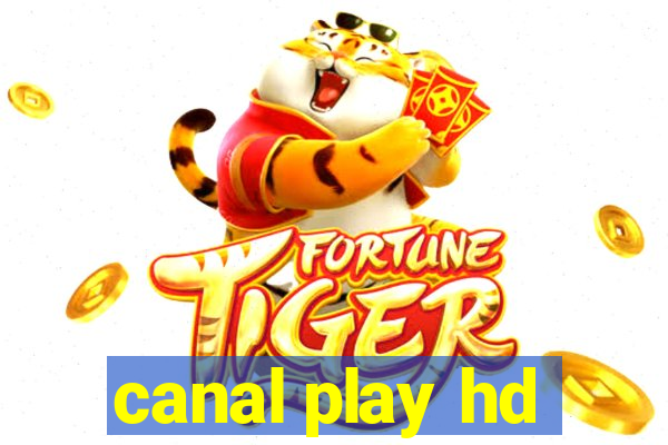 canal play hd